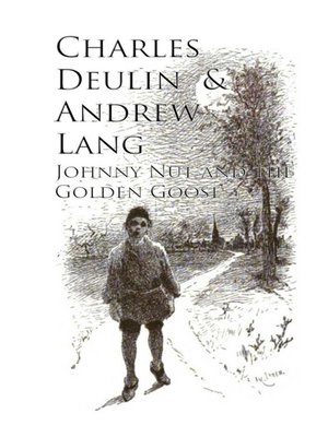 cover image of Johnny Nut and the Golden Goose